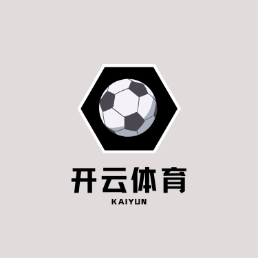 开云·体育(中国)官方网站_KAIYUN SPORT
